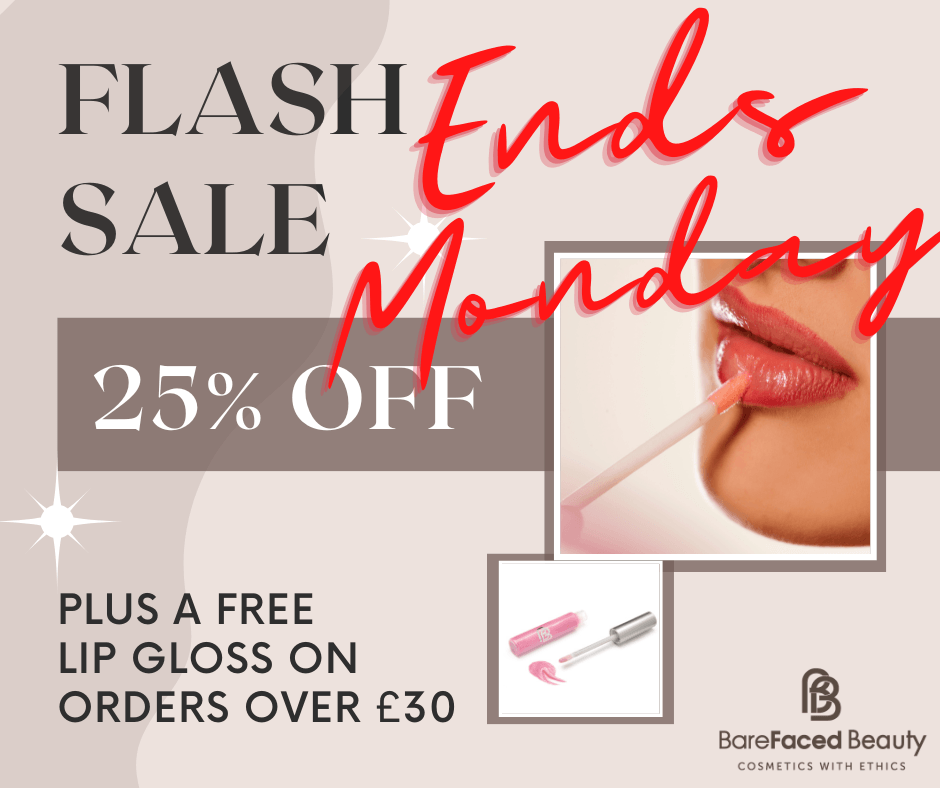 FLASH SALE - 25% OFF EVERYTHING - BareFaced Beauty